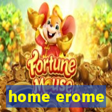 home erome