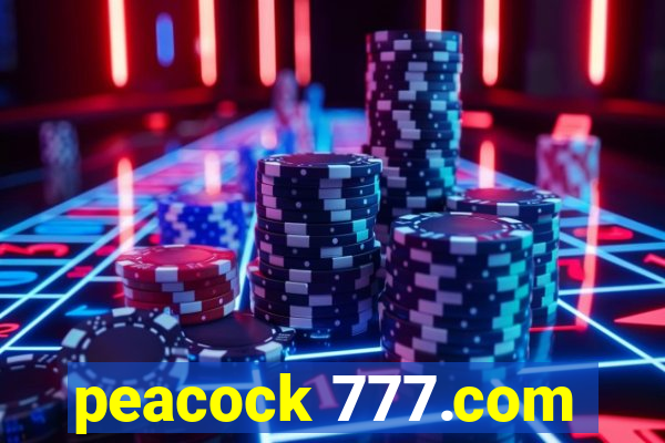 peacock 777.com