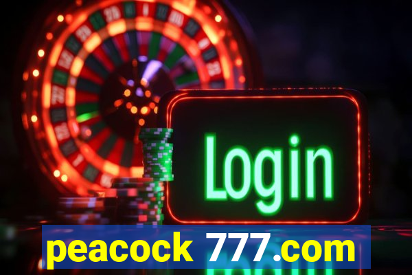 peacock 777.com