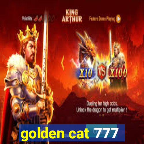 golden cat 777