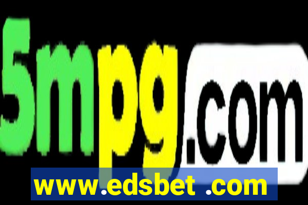 www.edsbet .com