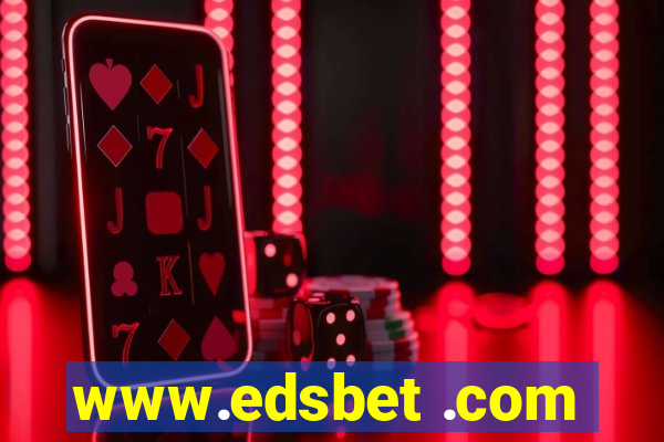 www.edsbet .com