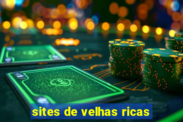 sites de velhas ricas