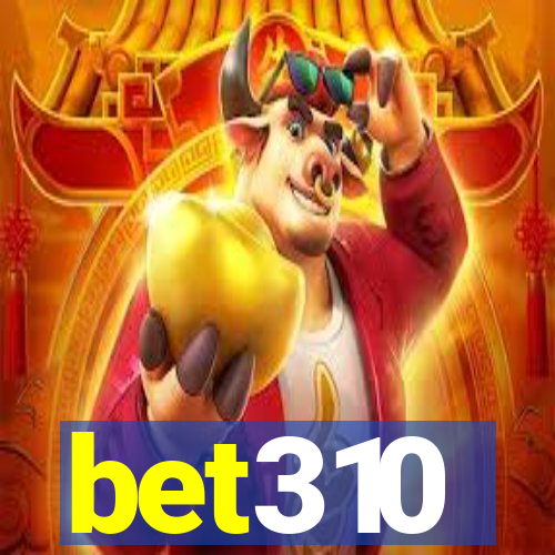 bet310