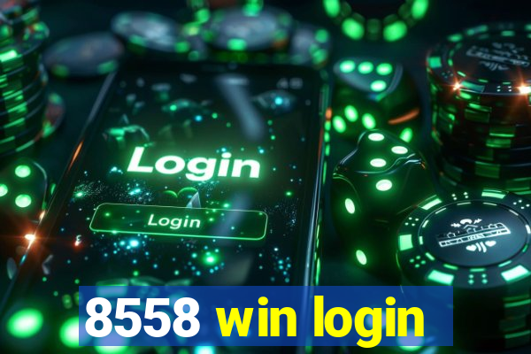 8558 win login