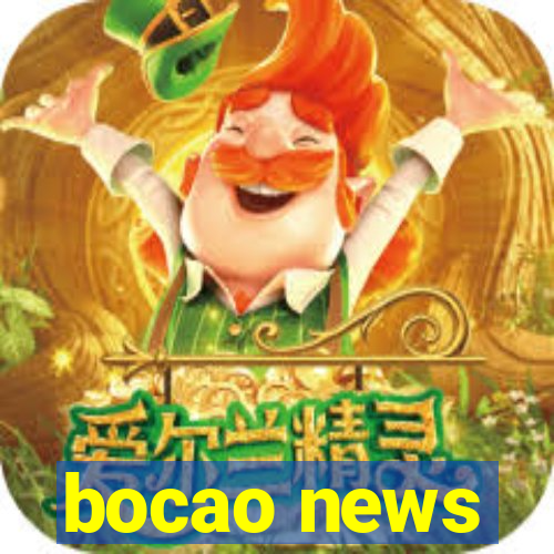 bocao news