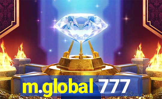 m.global 777