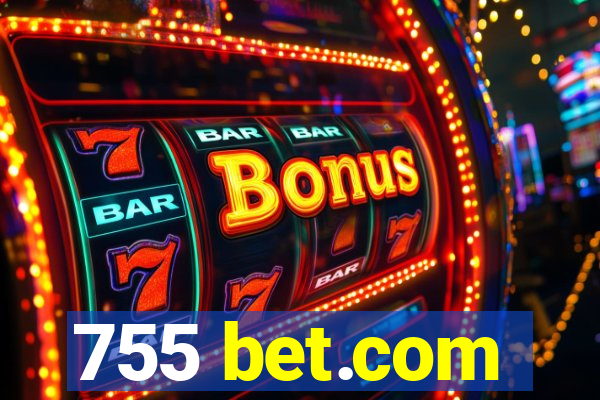 755 bet.com