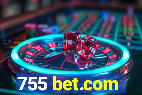 755 bet.com