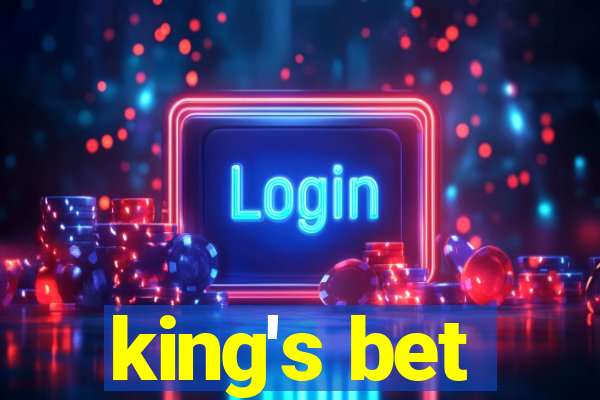 king's bet