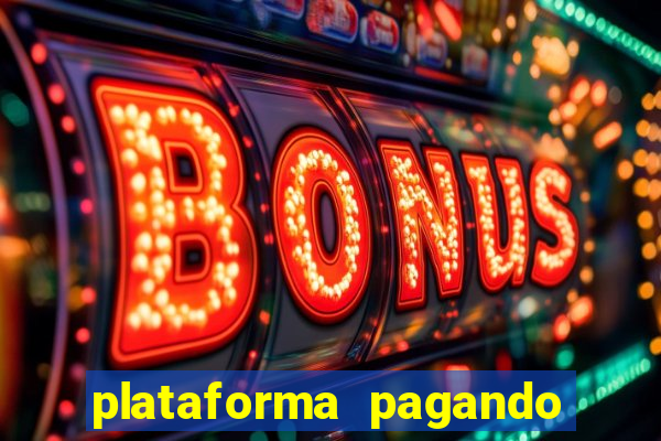 plataforma pagando no cadastro saque free