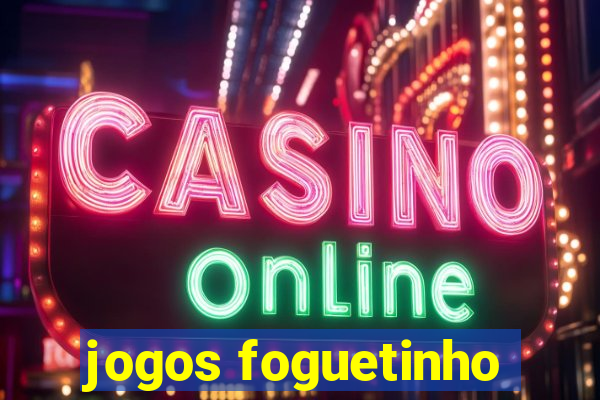 jogos foguetinho