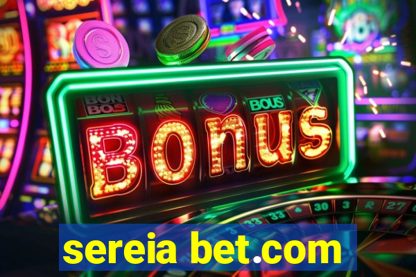 sereia bet.com