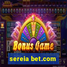 sereia bet.com