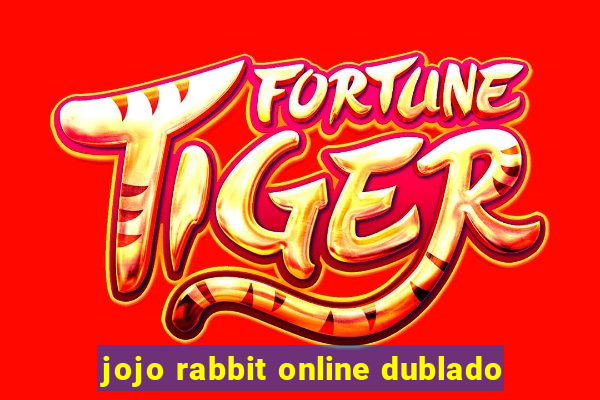 jojo rabbit online dublado