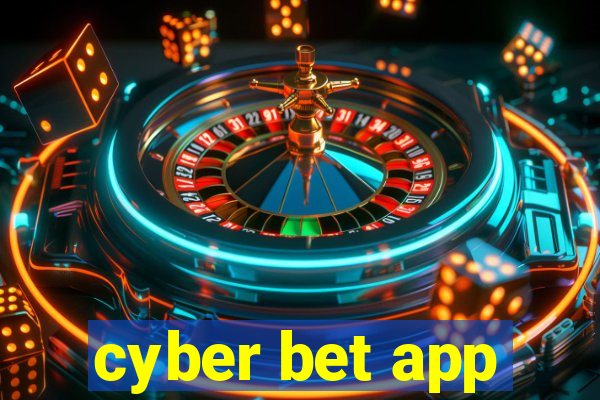 cyber bet app