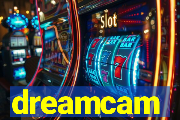 dreamcam