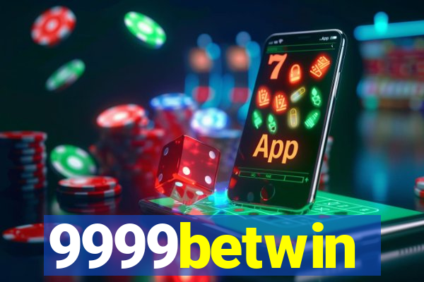 9999betwin