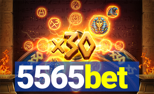 5565bet