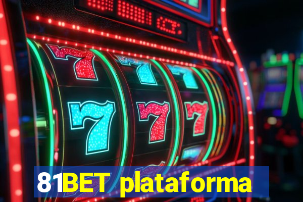 81BET plataforma