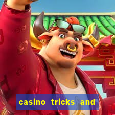 casino tricks and tips slot machines