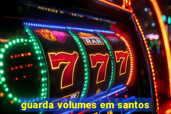 guarda volumes em santos