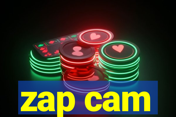 zap cam