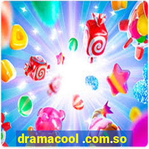 dramacool .com.so