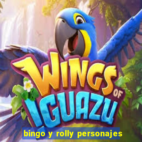 bingo y rolly personajes