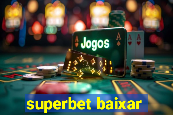 superbet baixar