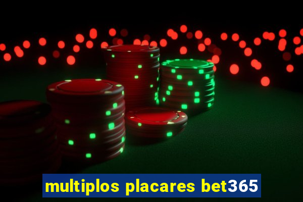 multiplos placares bet365