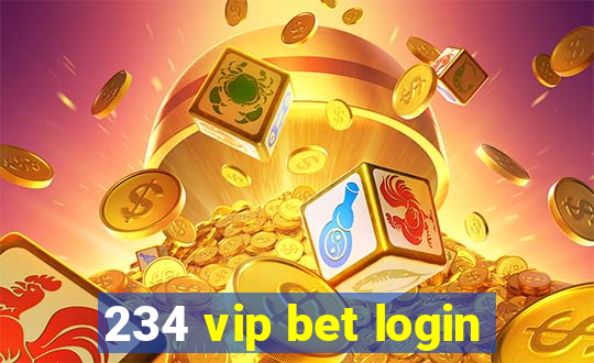 234 vip bet login