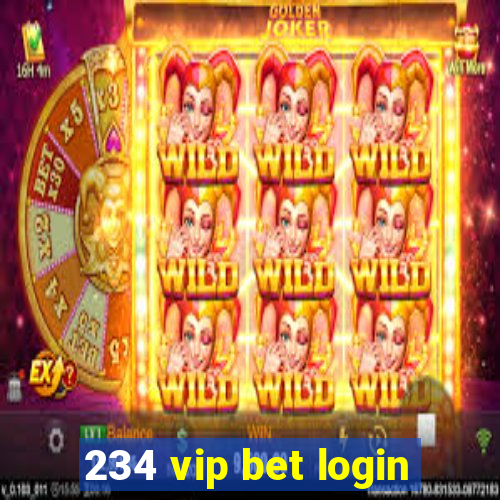 234 vip bet login