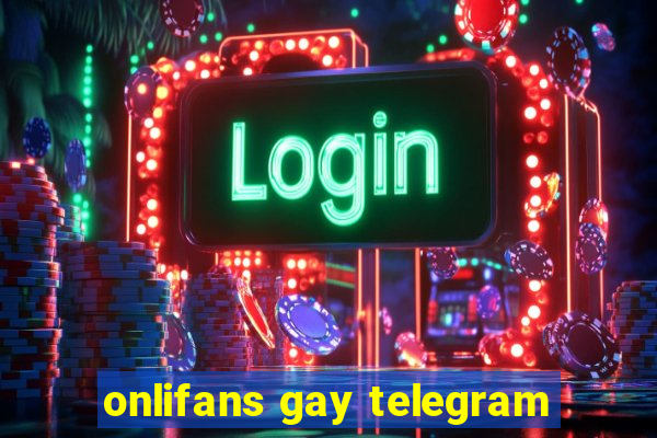 onlifans gay telegram