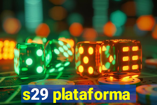 s29 plataforma