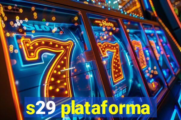 s29 plataforma