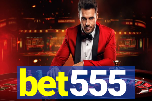 bet555