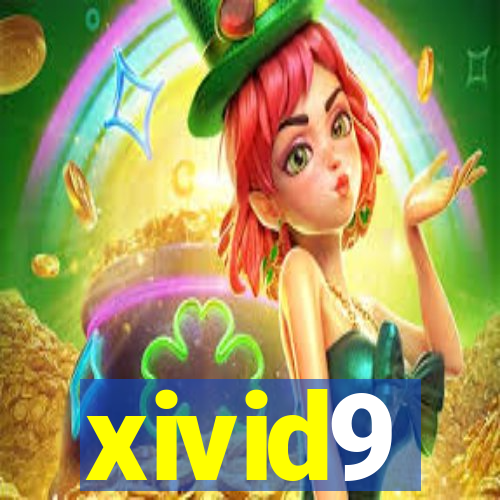 xivid9