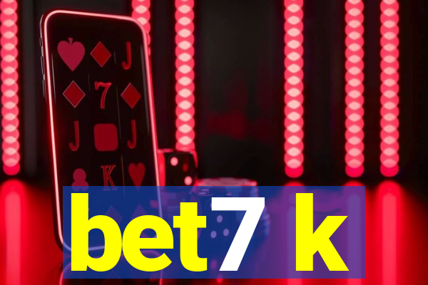 bet7 k