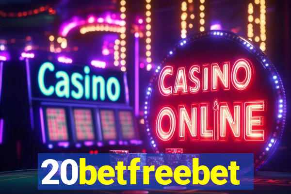 20betfreebet