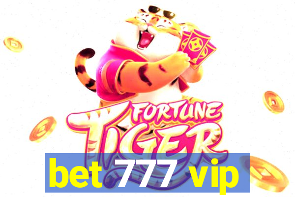 bet 777 vip