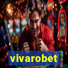 vivarobet