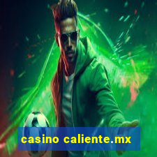 casino caliente.mx