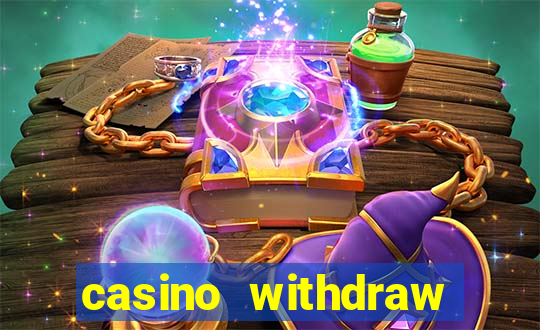 casino withdraw credit card