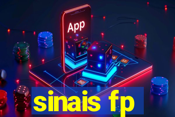 sinais fp