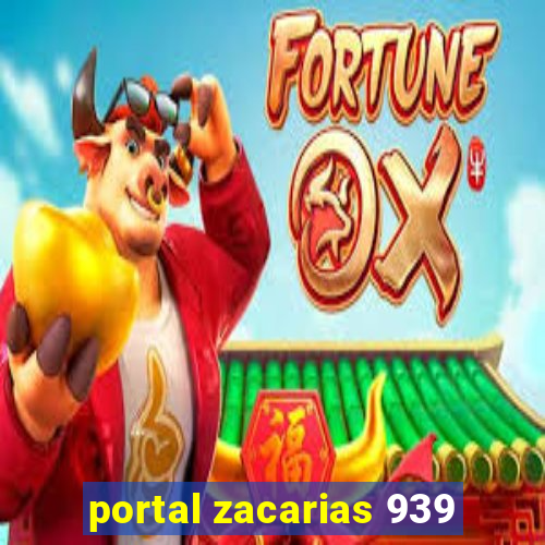 portal zacarias 939