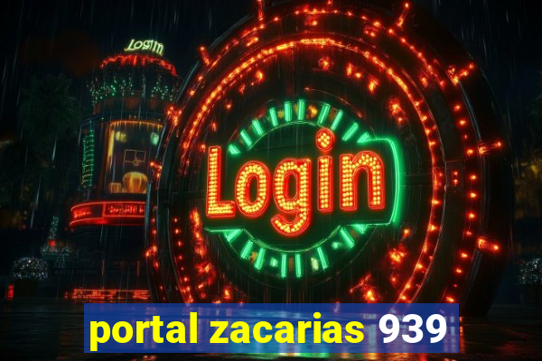 portal zacarias 939