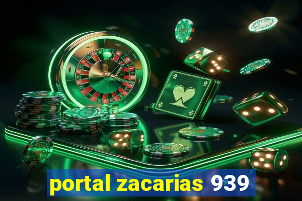 portal zacarias 939