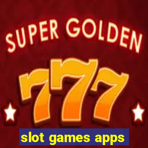 slot games apps