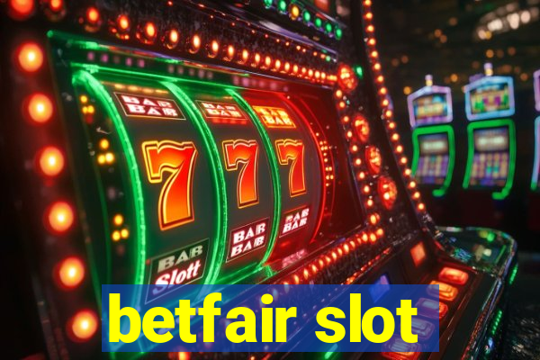 betfair slot